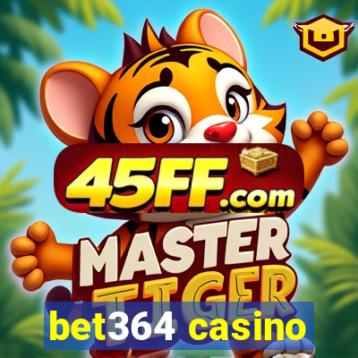 bet364 casino